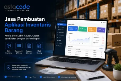 Jasa Pembuatan Aplikasi Inventaris Barang untuk Meningkatkan Efisiensi Operasional Bisnis